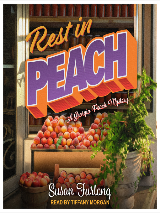 Title details for Rest In Peach by Susan Furlong - Available